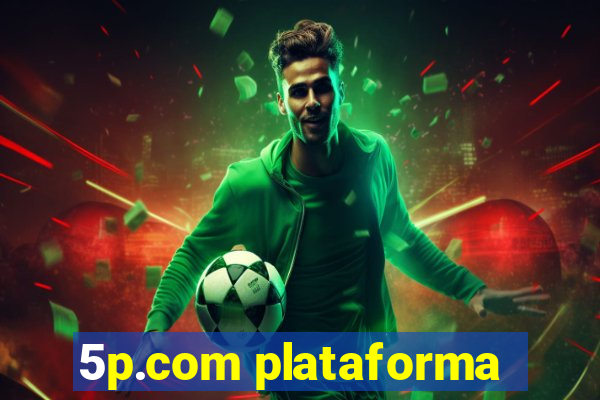 5p.com plataforma